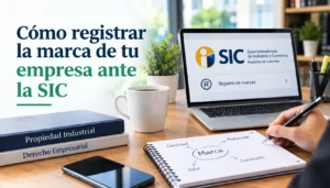 Cómo registrar la marca de tu empresa ante la SIC